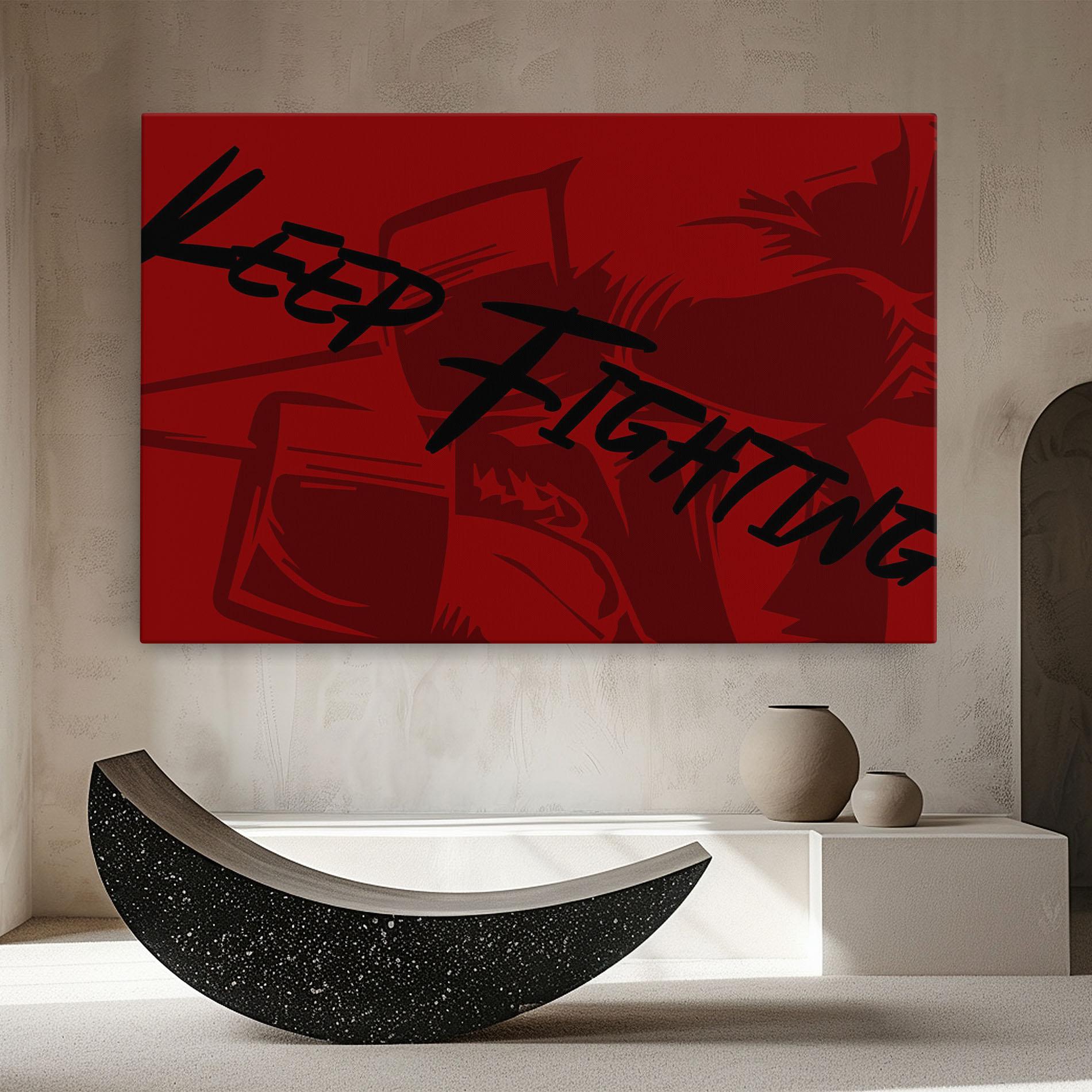 Leinwandbild Keep Fighting mockup 8
