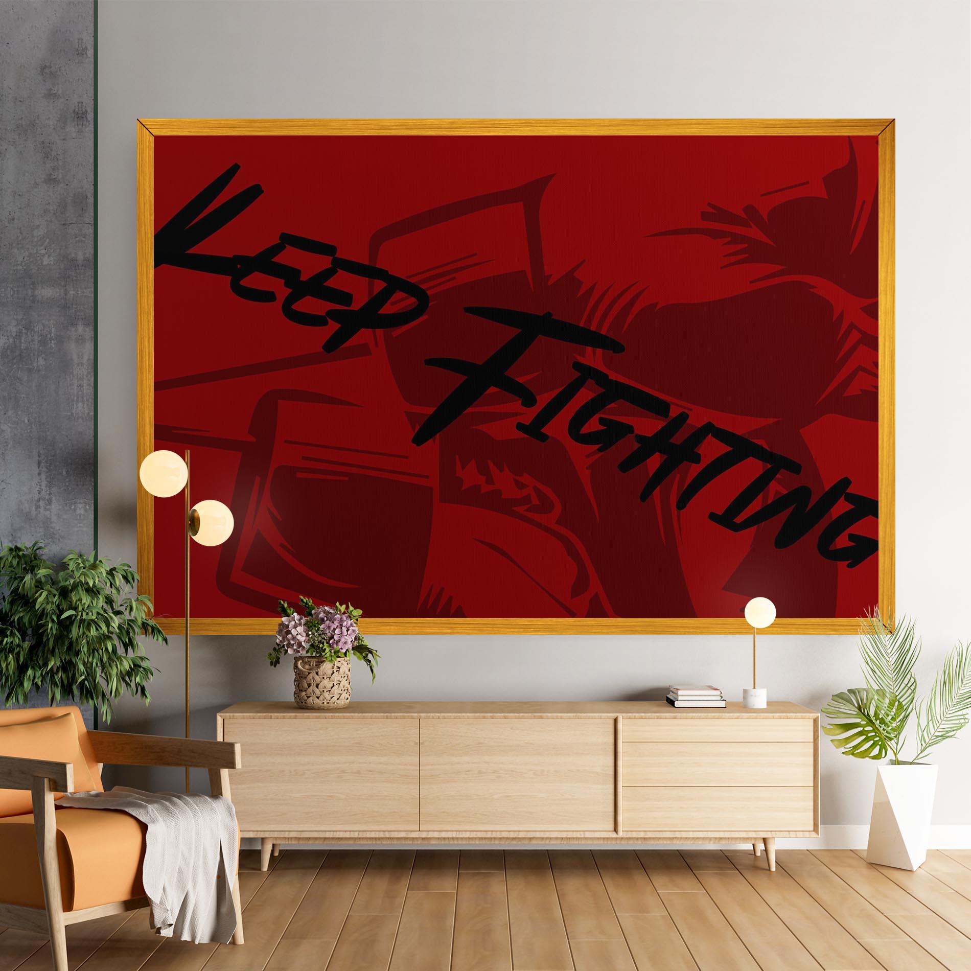 Leinwandbild Keep Fighting mockup 9